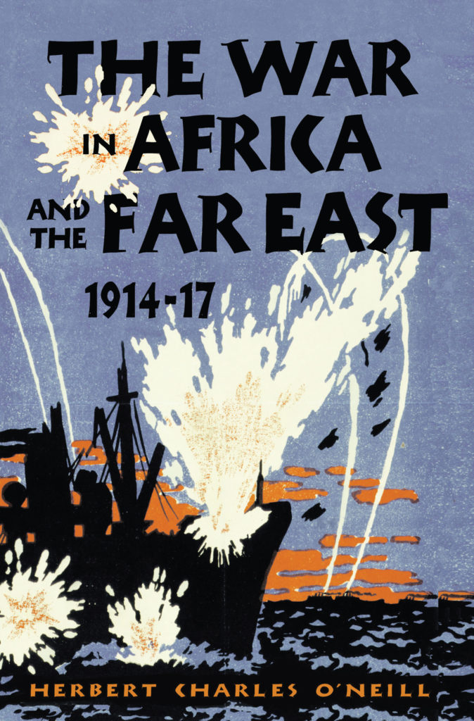 The War in Africa and the Far East, 1914-17 cover art