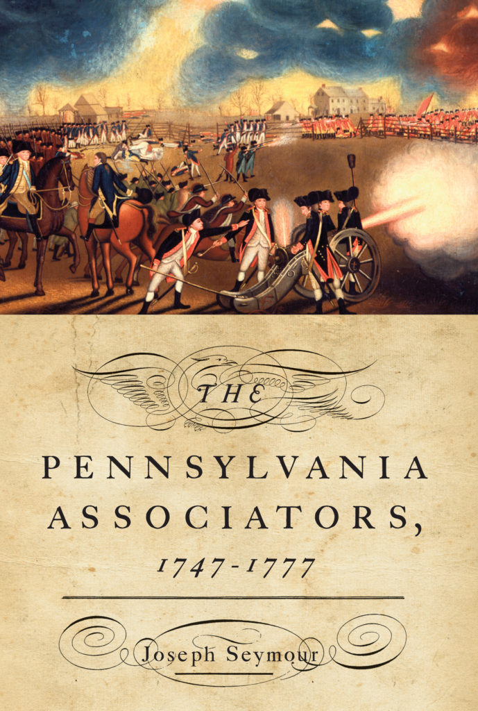 The Pennsylvania Associators, 1747–1777 cover art