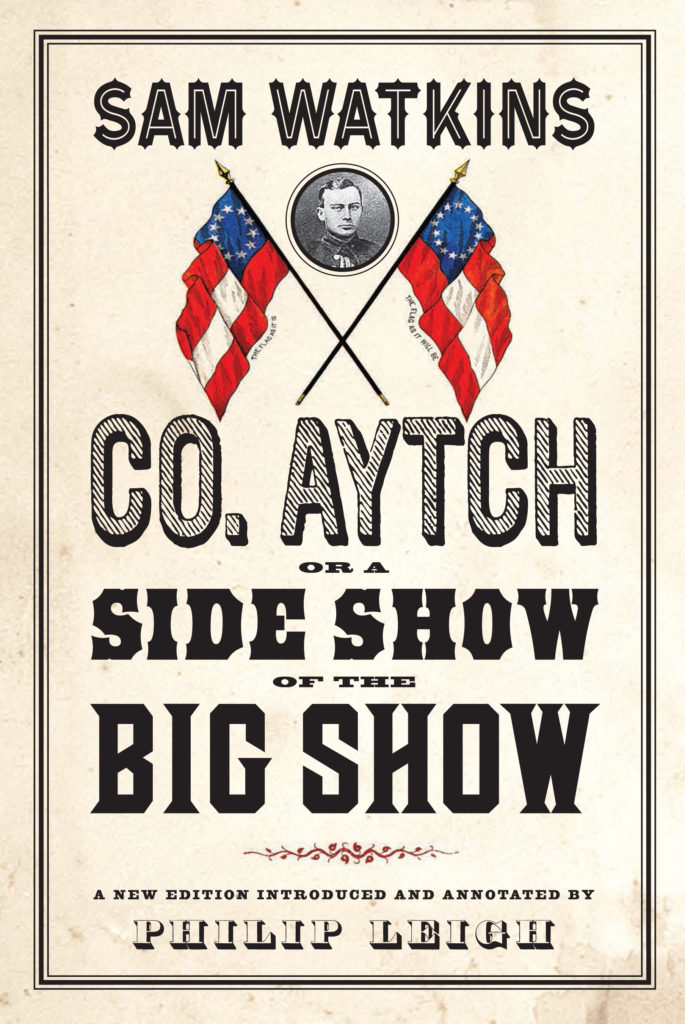  Co. Aytch, or a Side Show of the Big Show cover art