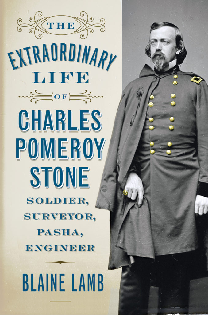 The Extraordinary Life of Charles Pomeroy Stone cover art