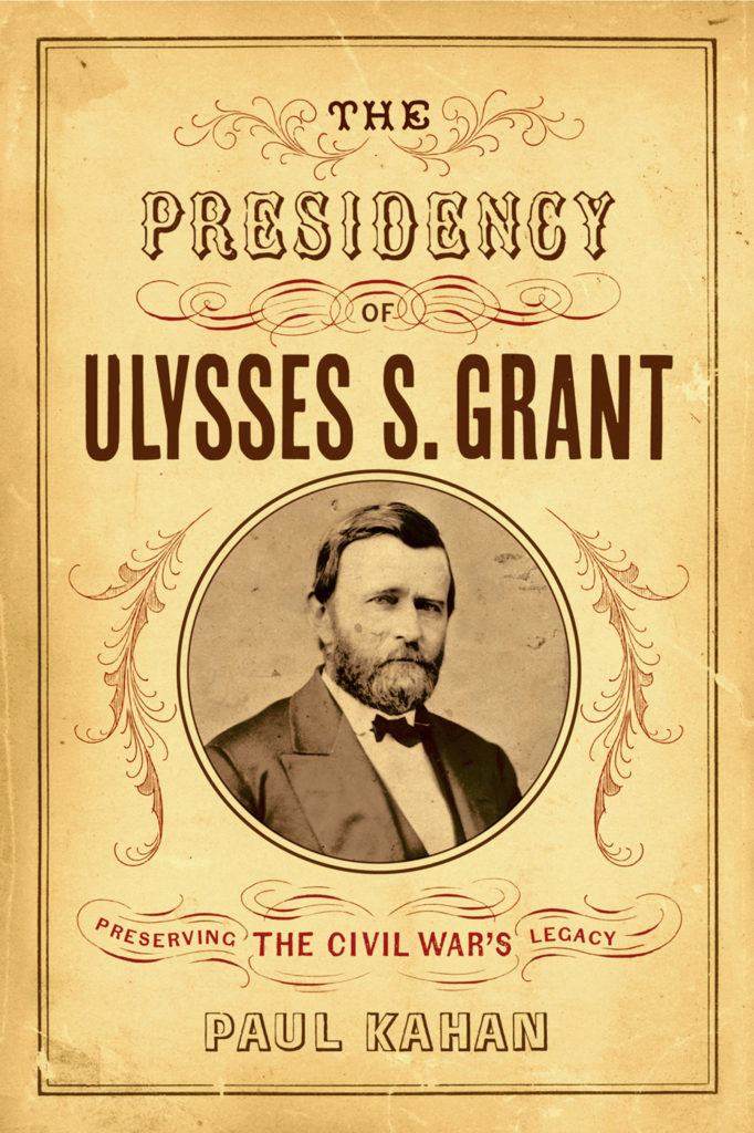 The Presidency of Ulysses S. Grant cover art