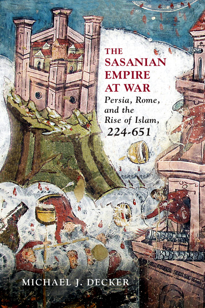The Sasanian Empire at War cover art